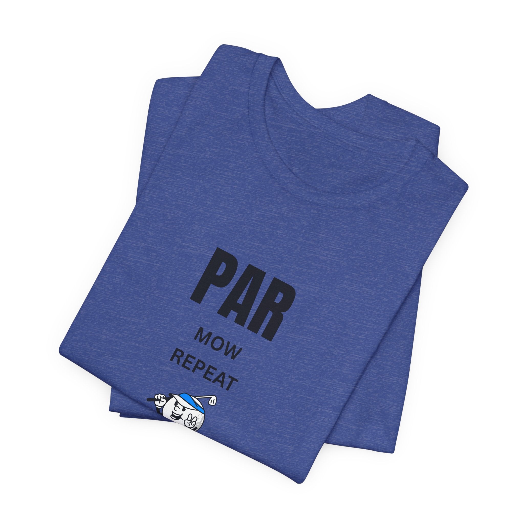 Golf "Par, Mow, Repeat" T-Shirt — Funny Golfing Tee for Golf Lovers