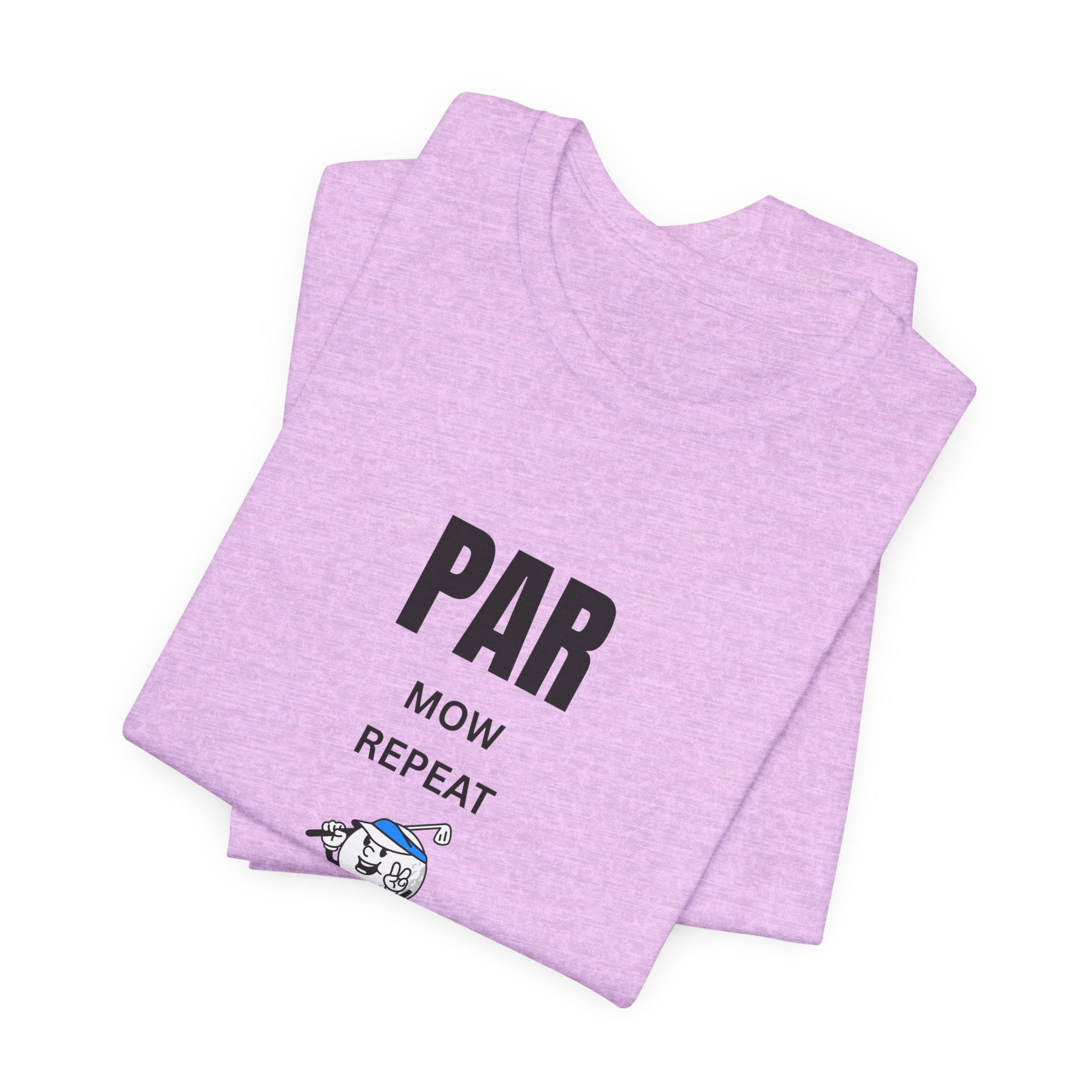 Golf "Par, Mow, Repeat" T-Shirt — Funny Golfing Tee for Golf Lovers