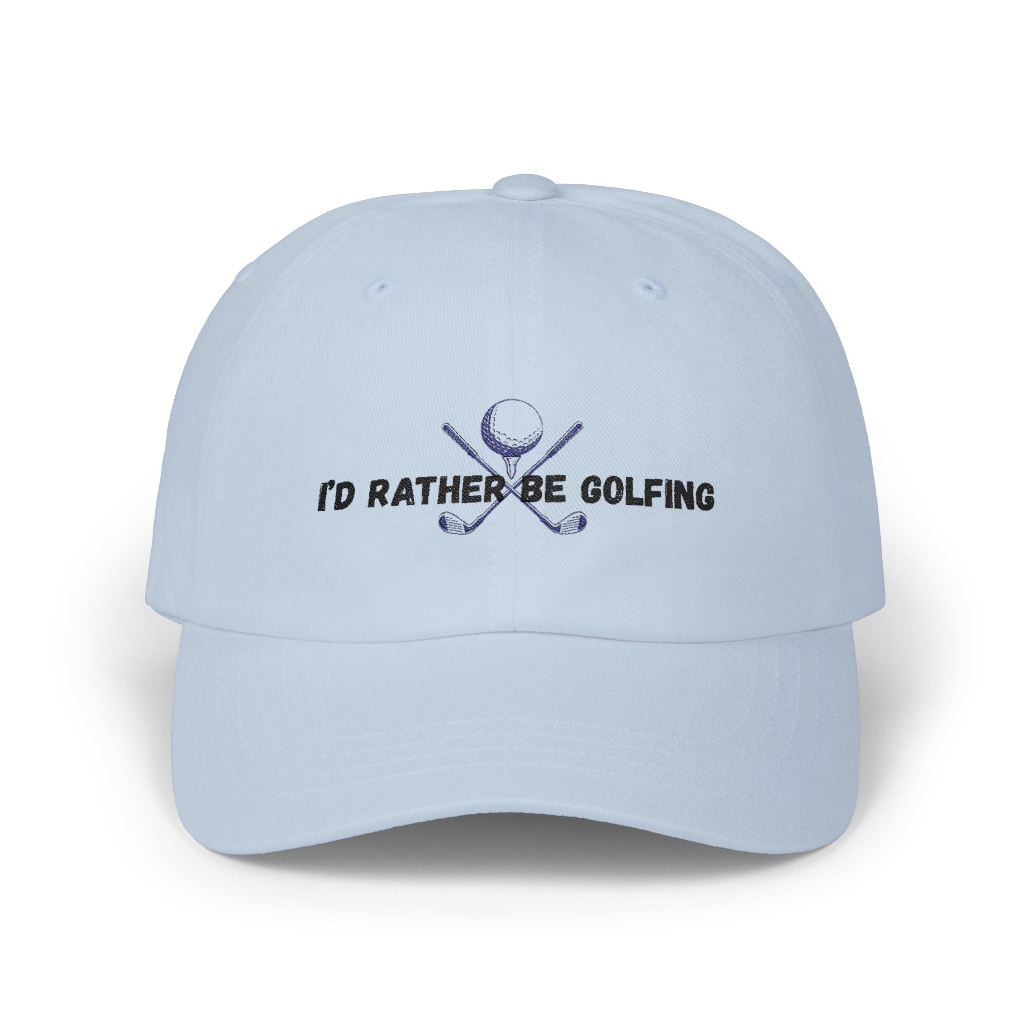 Golf Dad Cap - "I’d Rather Be Golfing" Embroidered Classic Dad Hat