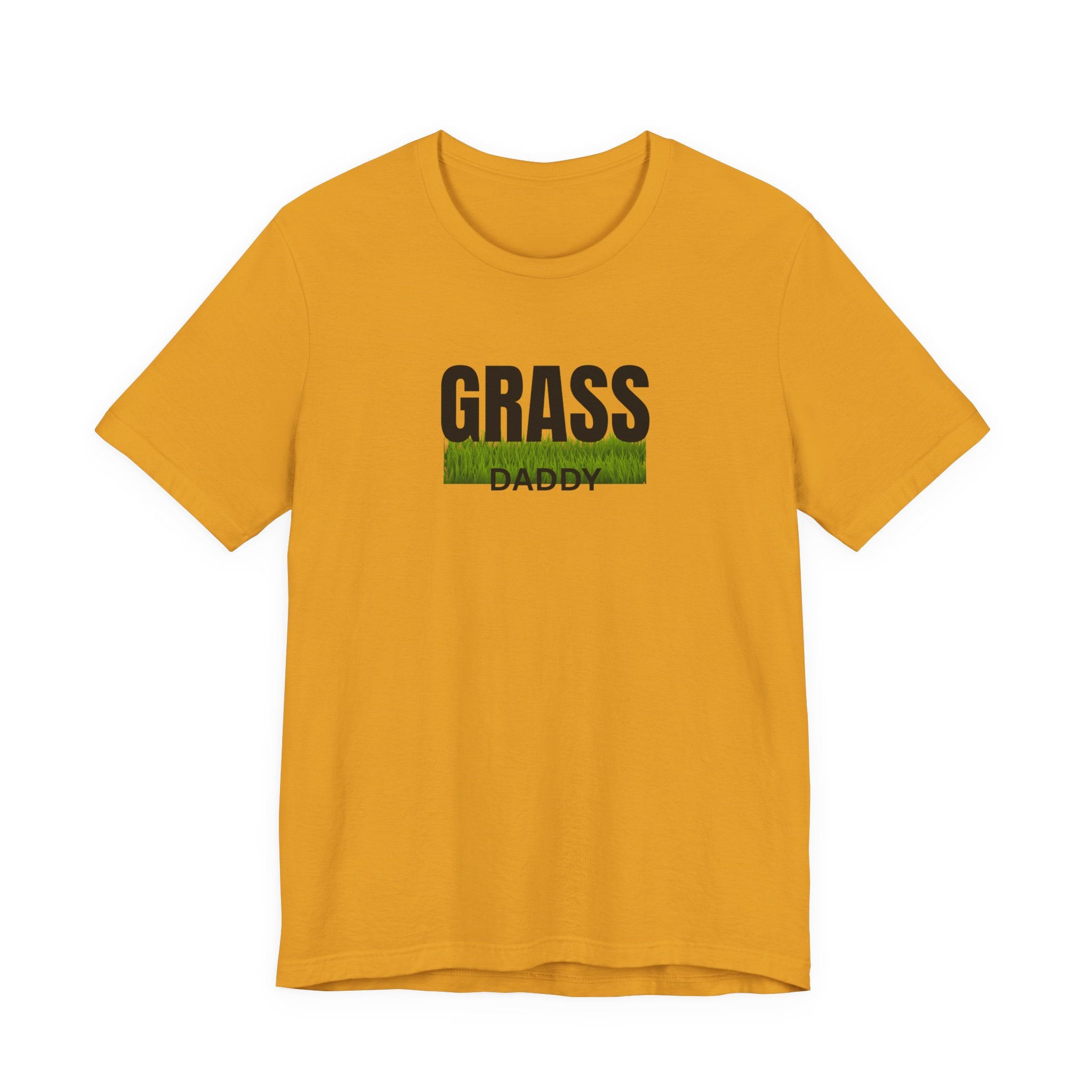 Grass Daddy T‑Shirt — Funny Lawn Care Dad Tee