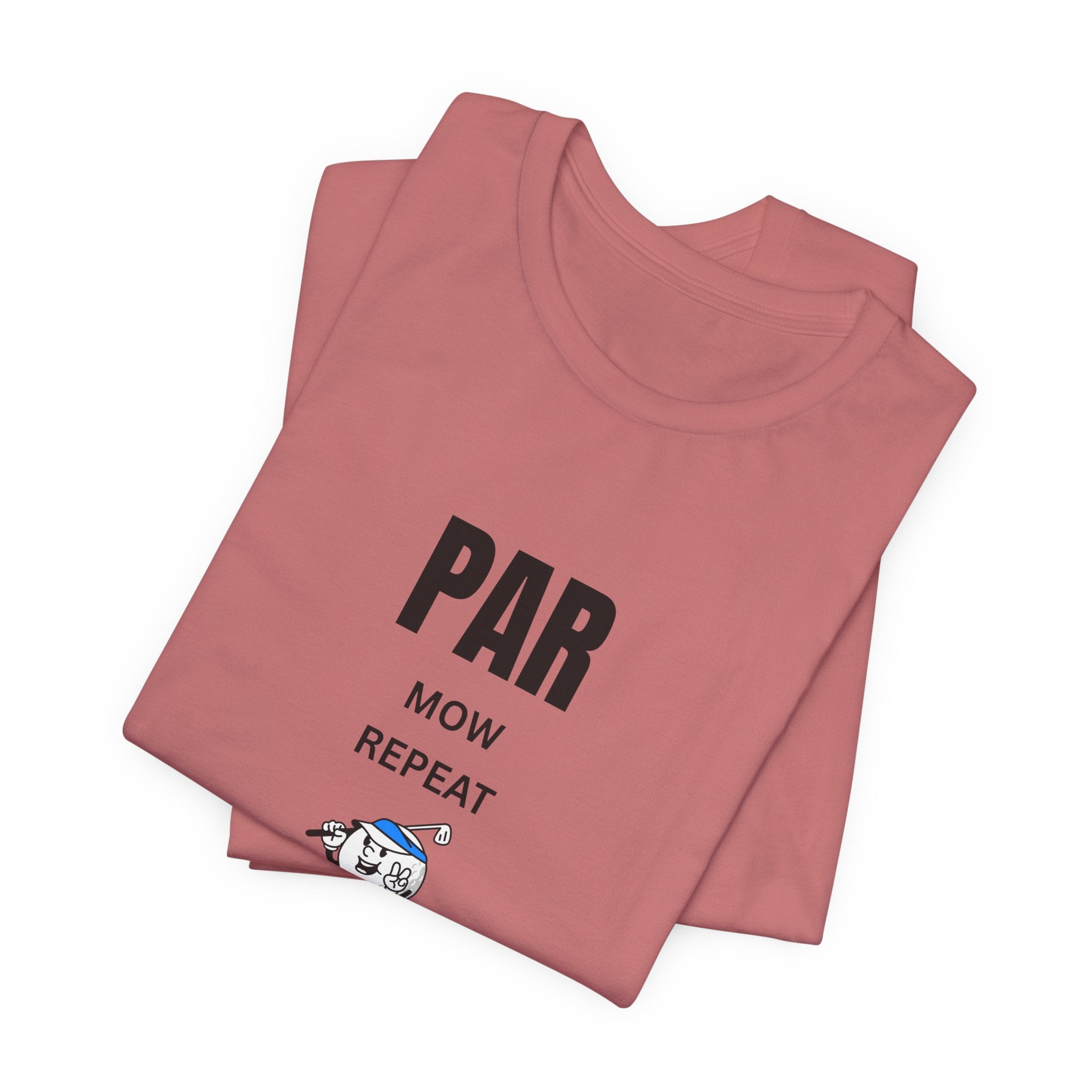 Golf "Par, Mow, Repeat" T-Shirt — Funny Golfing Tee for Golf Lovers