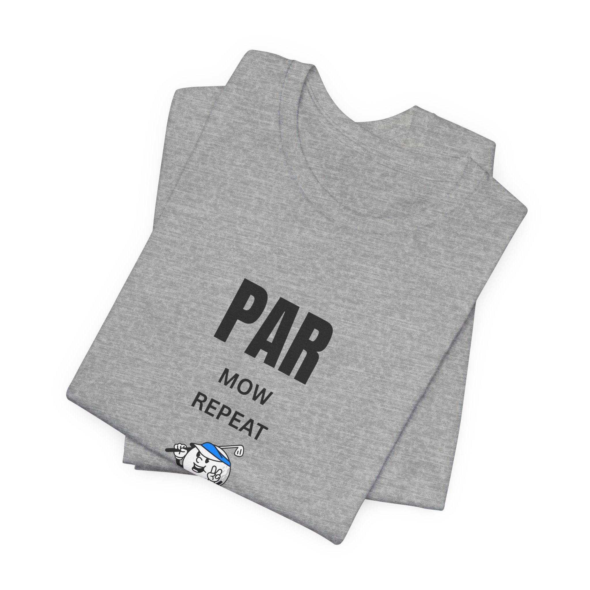 Golf "Par, Mow, Repeat" T-Shirt — Funny Golfing Tee for Golf Lovers