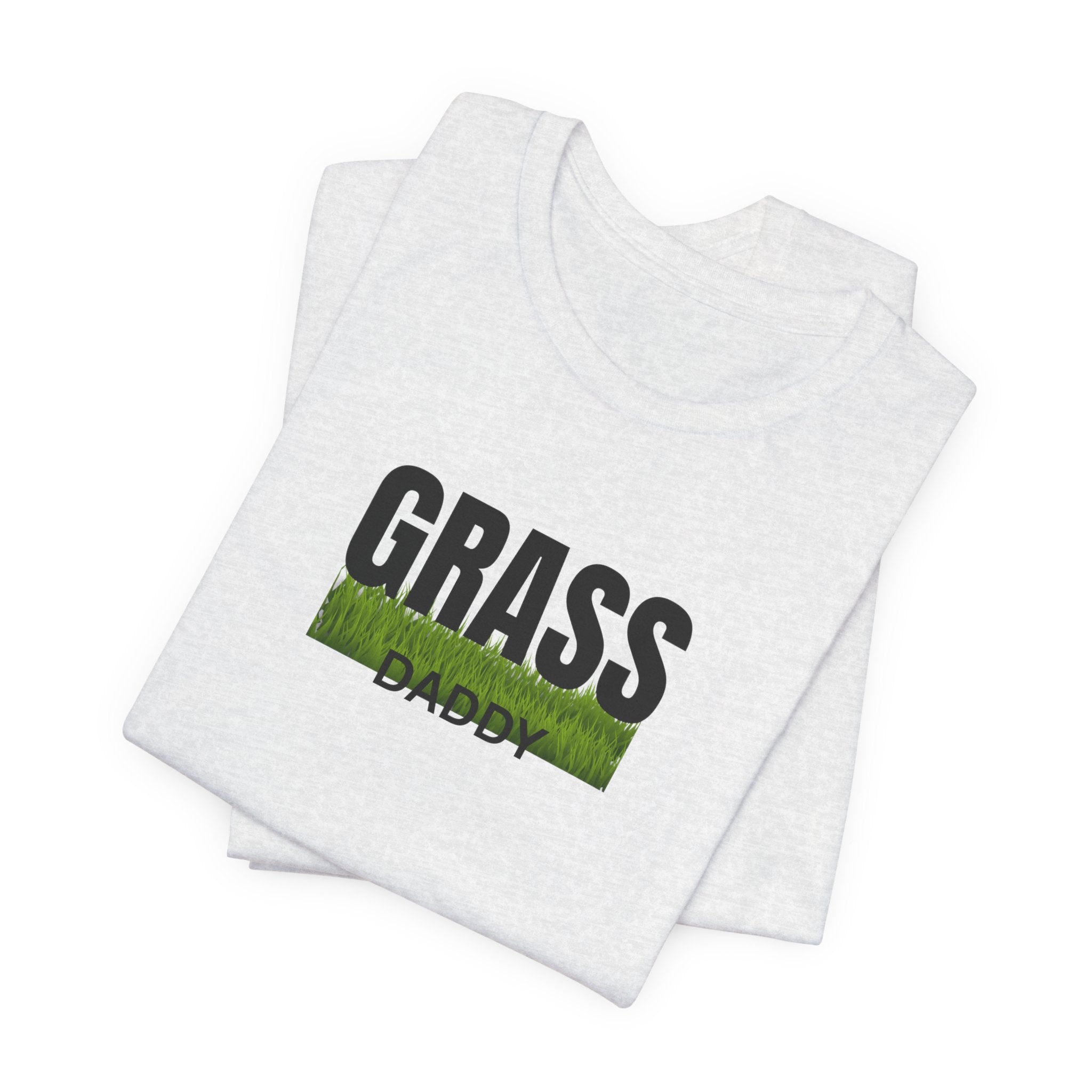 Grass Daddy T‑Shirt — Funny Lawn Care Dad Tee