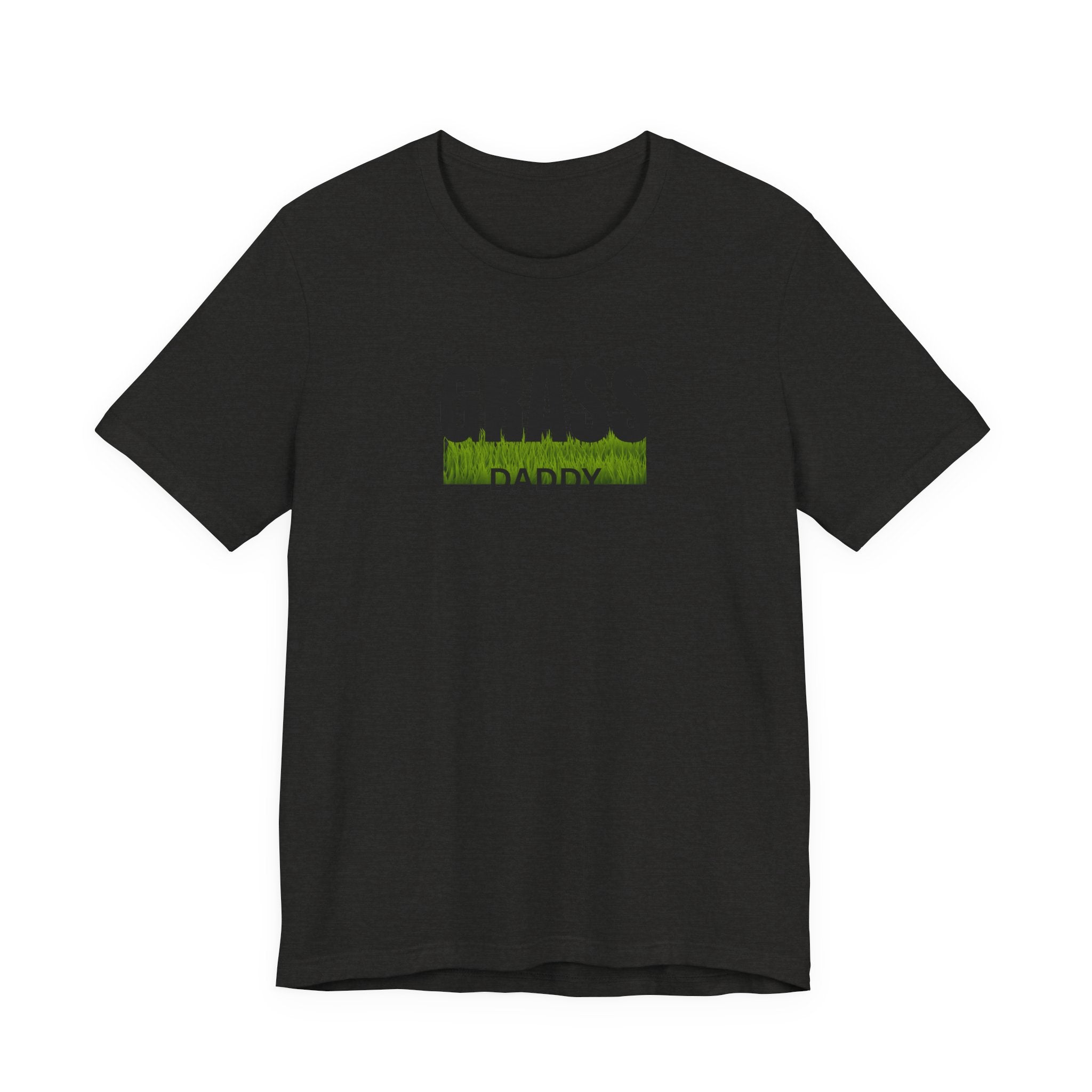 Grass Daddy T‑Shirt — Funny Lawn Care Dad Tee
