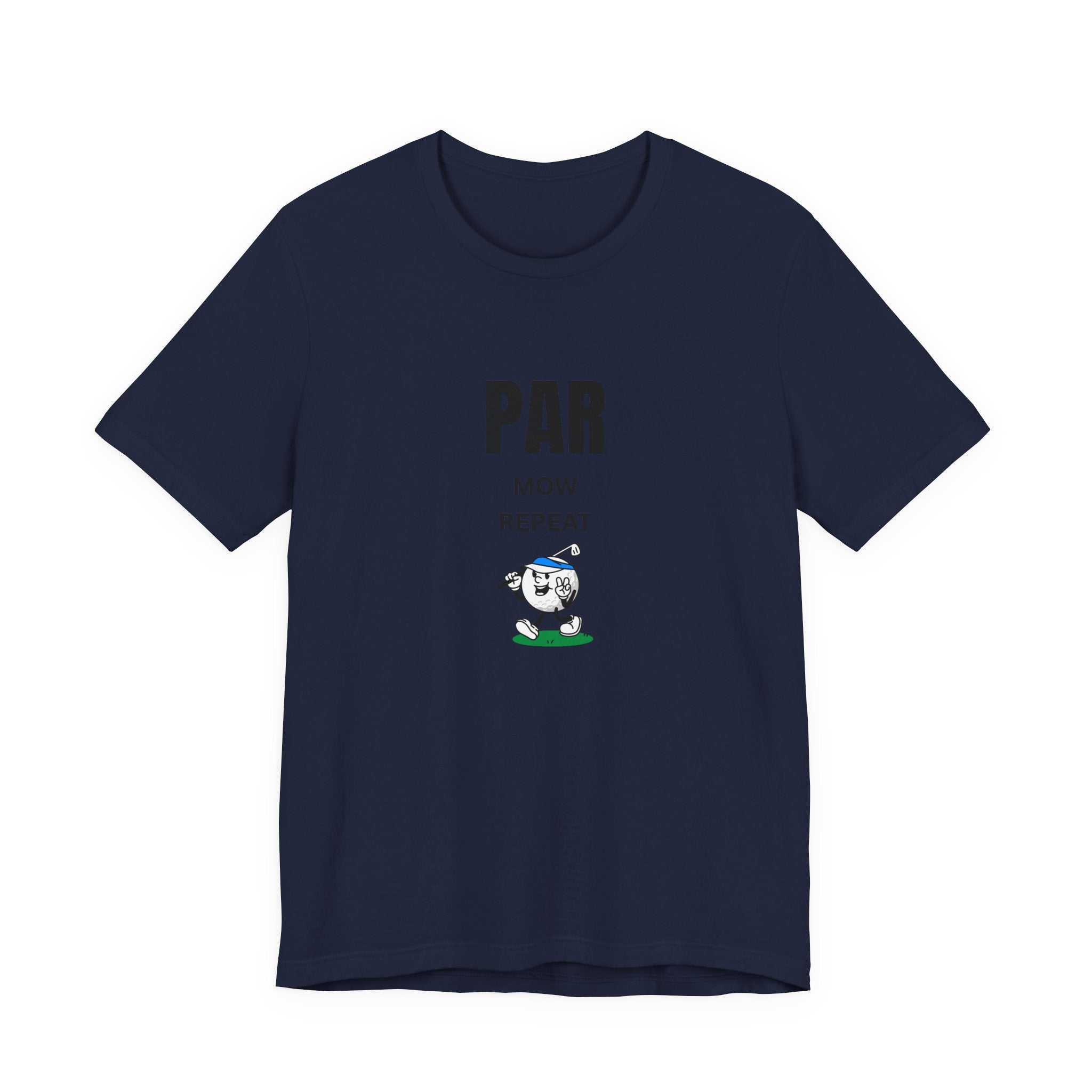 Golf "Par, Mow, Repeat" T-Shirt — Funny Golfing Tee for Golf Lovers