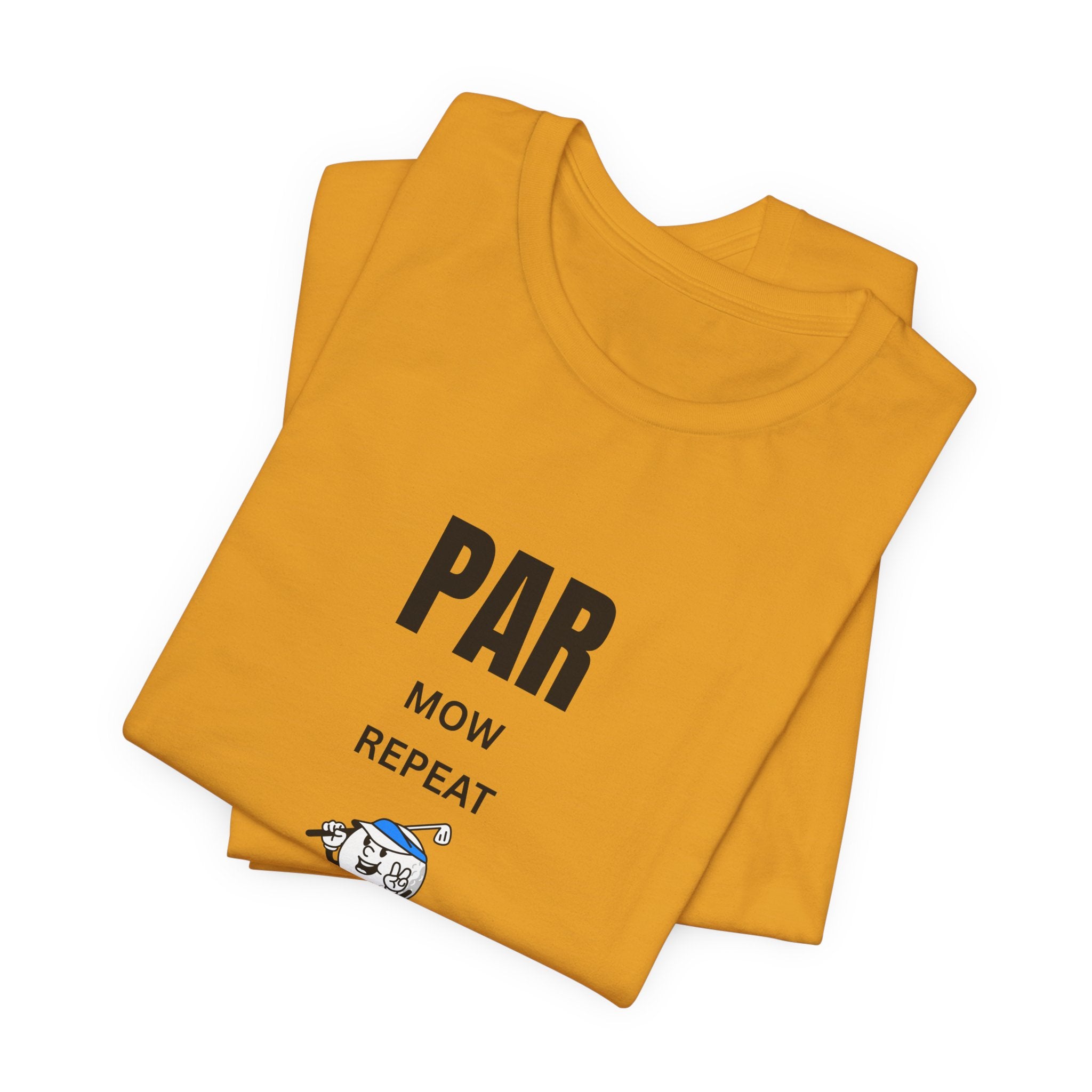 Golf "Par, Mow, Repeat" T-Shirt — Funny Golfing Tee for Golf Lovers
