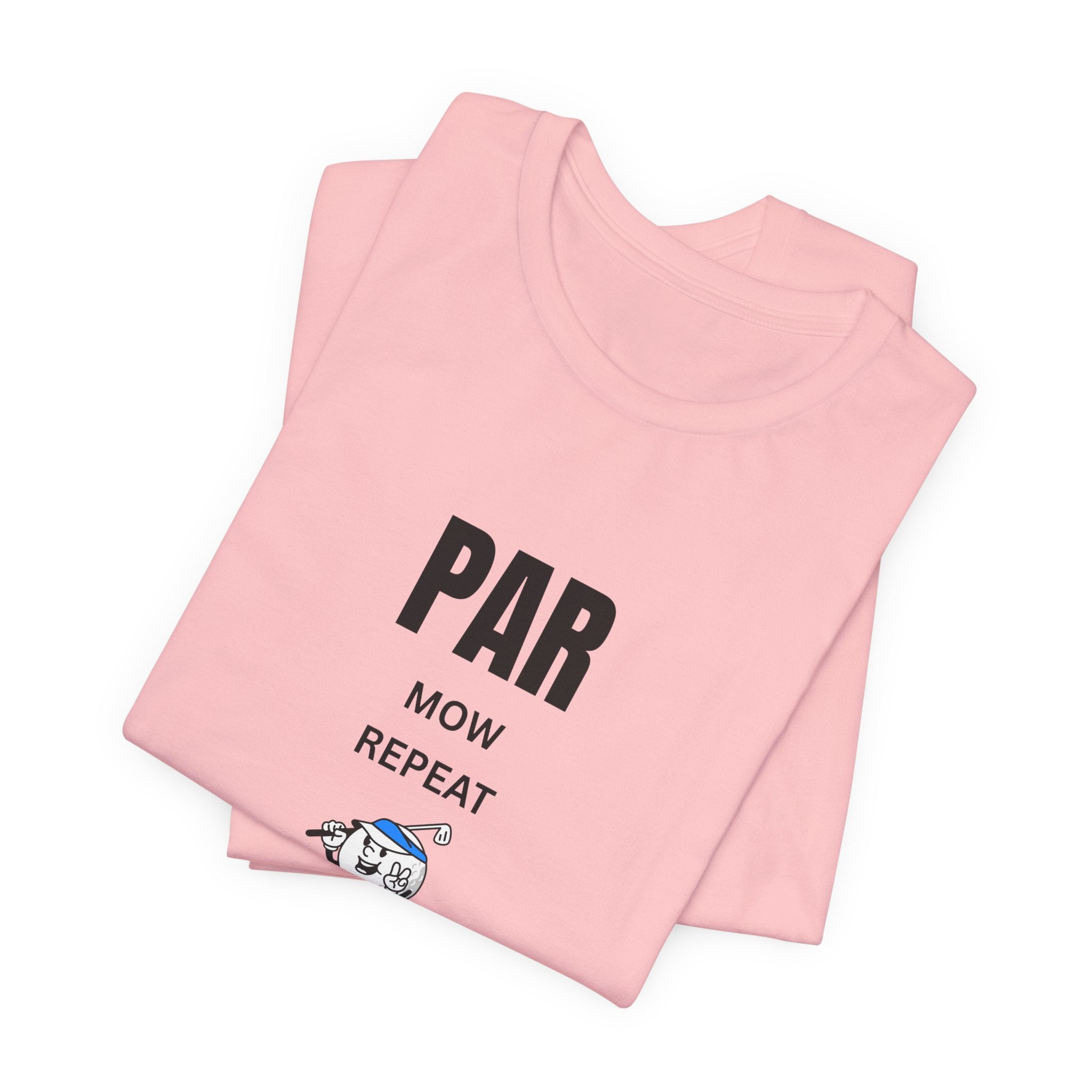 Golf "Par, Mow, Repeat" T-Shirt — Funny Golfing Tee for Golf Lovers