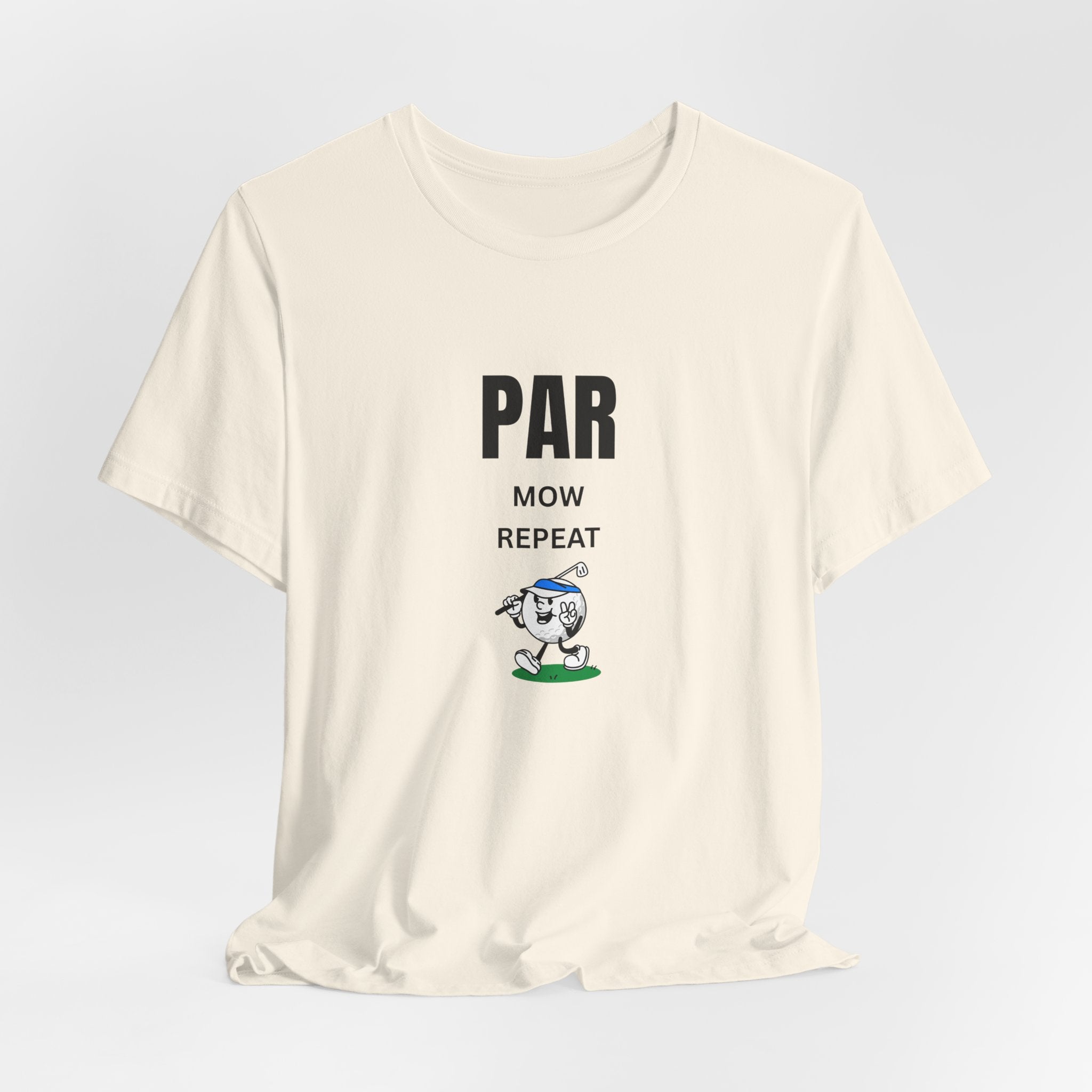 Golf "Par, Mow, Repeat" T-Shirt — Funny Golfing Tee for Golf Lovers