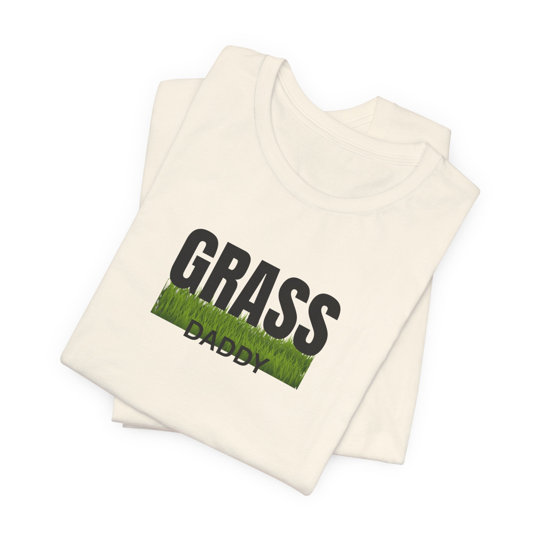 Grass Daddy T‑Shirt — Funny Lawn Care Dad Tee