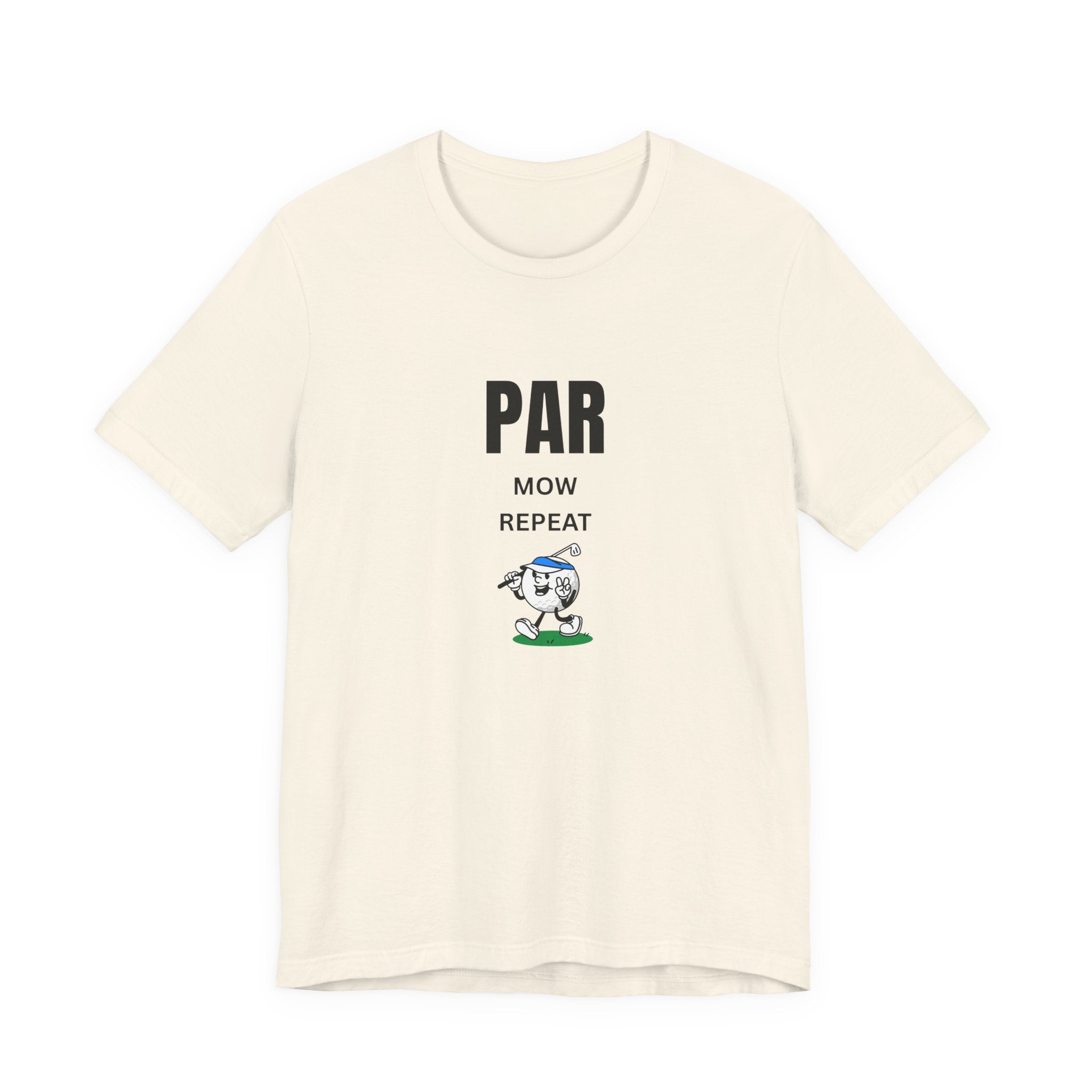Golf "Par, Mow, Repeat" T-Shirt — Funny Golfing Tee for Golf Lovers